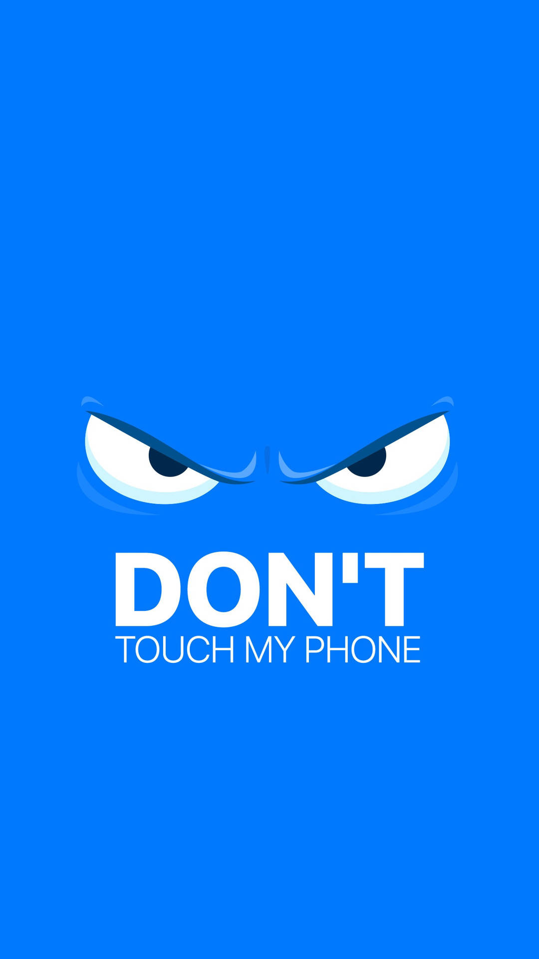 Privacy Protection, Defensive Design, Humor Message, Bold Fonts, Phone Security, 1080x1920 Full HD Phone