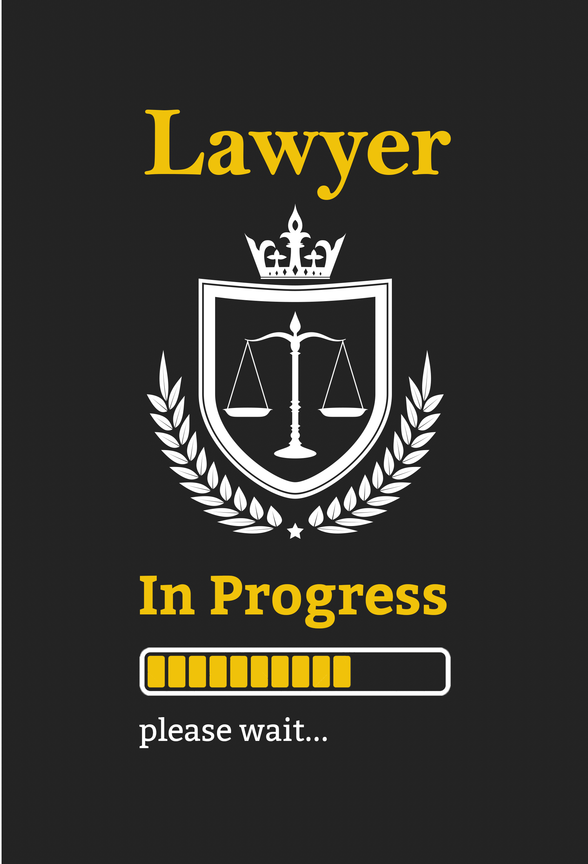 Lawyer in progress, Funny law school, Law student life, Law school inspiration, 1890x2770 HD Phone