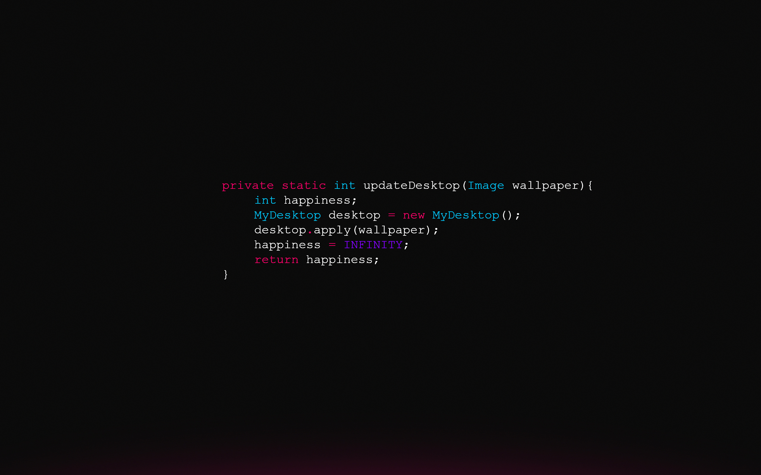 "happiness = INFINITY;", syntax highlighted code snippet, dark IDE display, HD Desktop wallpaper