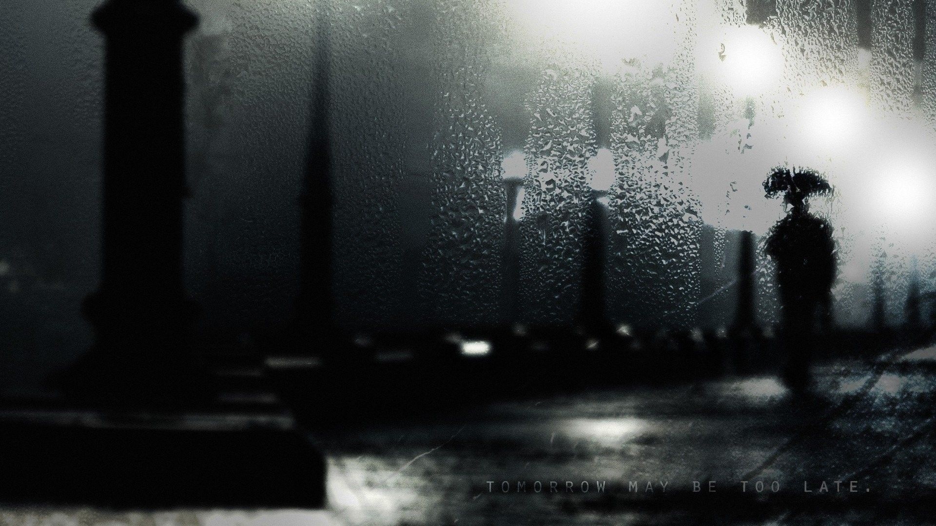 Umbrella silhouette in rain, Rain-streaked window pane, Tomorrow May Be Too Late text, Full HD Desktop wallpaper