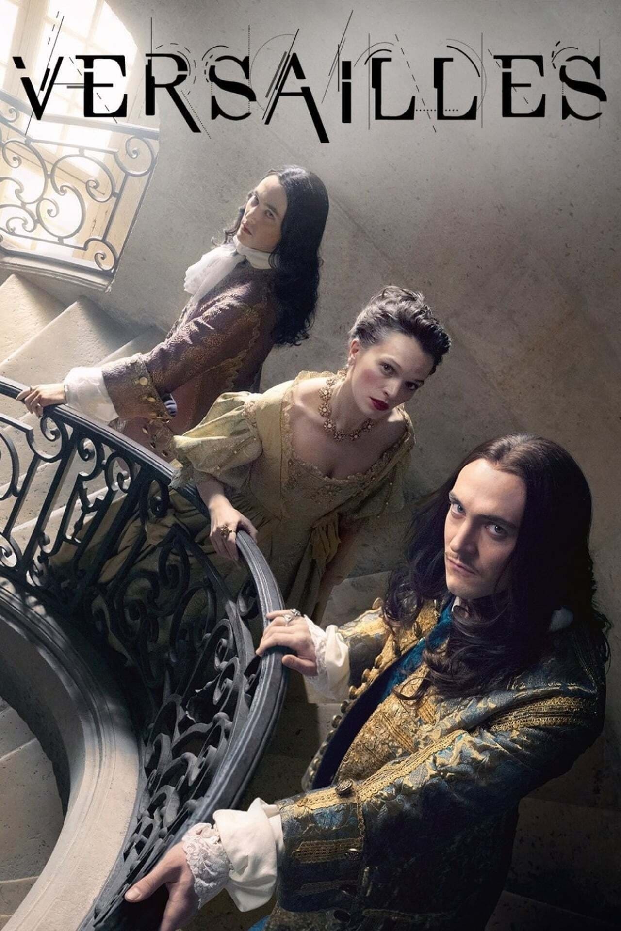 Versailles TV Series 2015-2018 - Posters The Movie Database TMDB 1280x1920