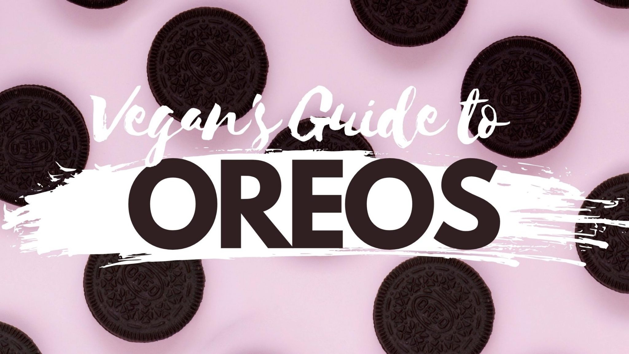 Oreo Cookies, Vegan-friendly option, Ultimate guide, Plant-based dessert, 2050x1160 HD Desktop