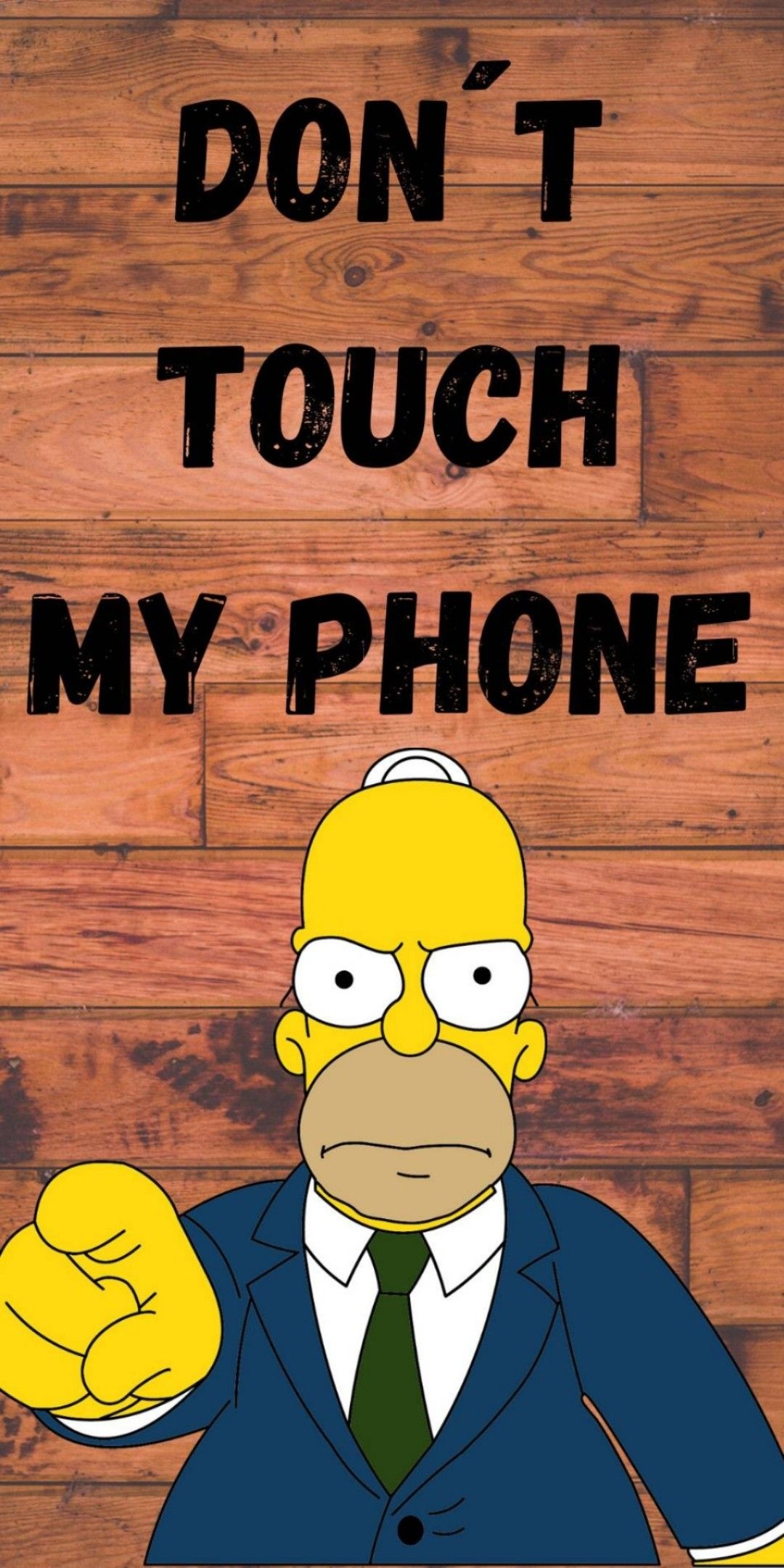 Homer Simpson, Don't Touch My Phone Wallpaper, 1080x2160 HD Phone