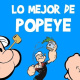 Lo Mejor de Popeye