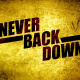 Never Back Down
