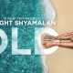 M. Night Shyamalan
