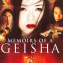 Memoirs of a Geisha